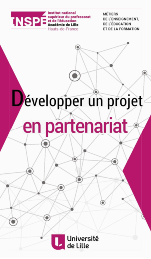 INSPE Lille HdF Guide aide au montage de projets en partenariat pdf 617Ko (nouvelle fenêtre)